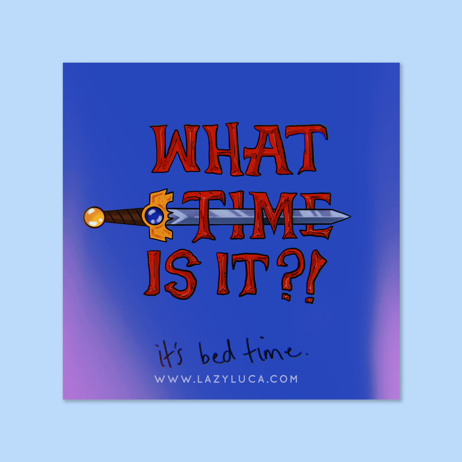 What Time Is It Print